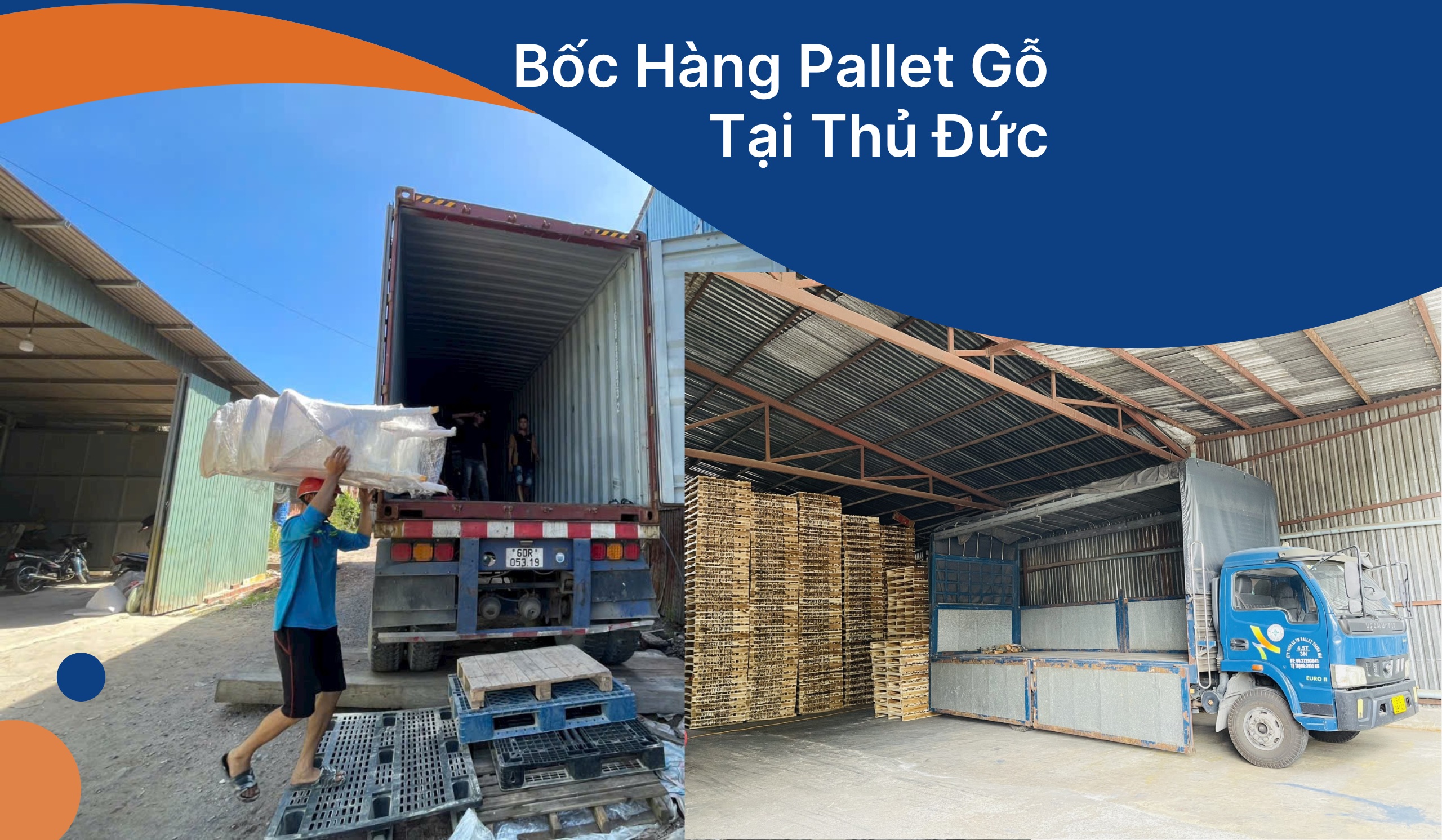 Bốc Xếp Pallet Cho Công Ty TNHH Sản Xuất Thương Mại Pallet Thanh Mai (Bình Chiểu - Thủ Đức)